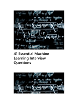 41 Essential Machine Learning Interview QnAs-1.pdf